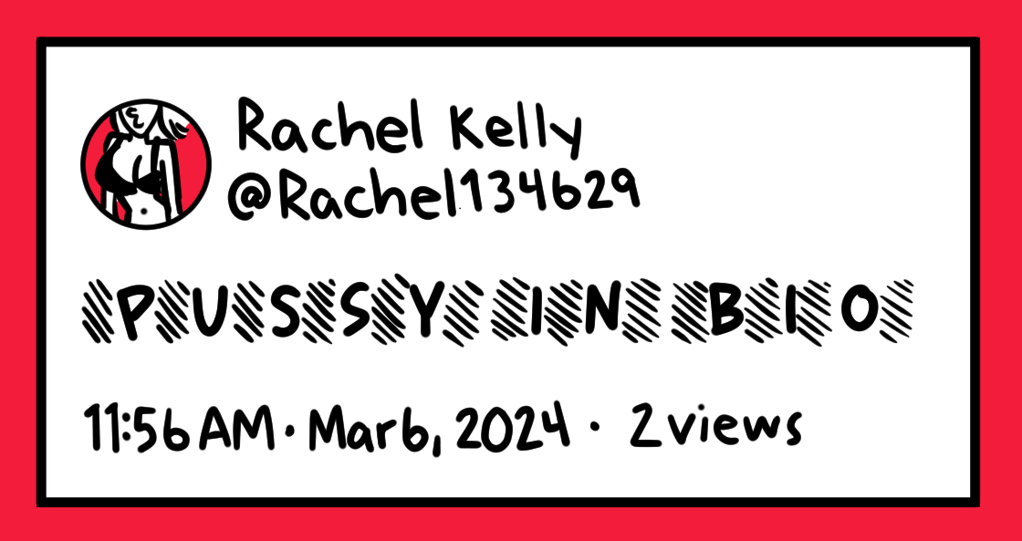 P U S S Y I N B I O - Sticker